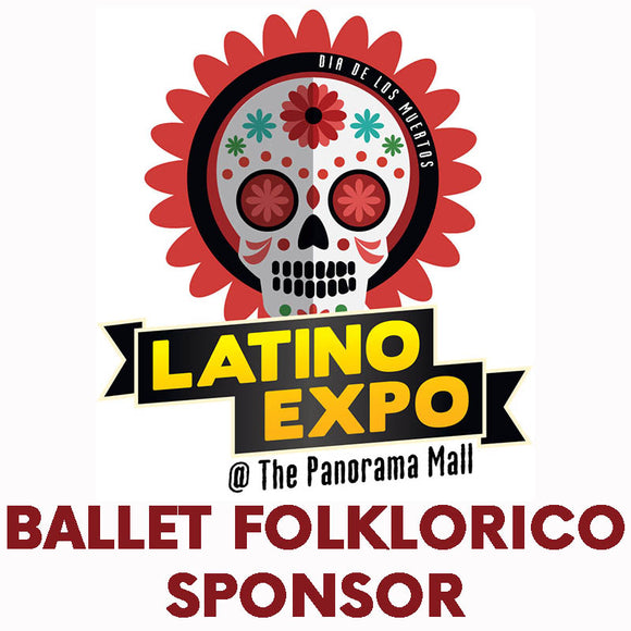 Latino Expo Ballet Folklorico Sponsor