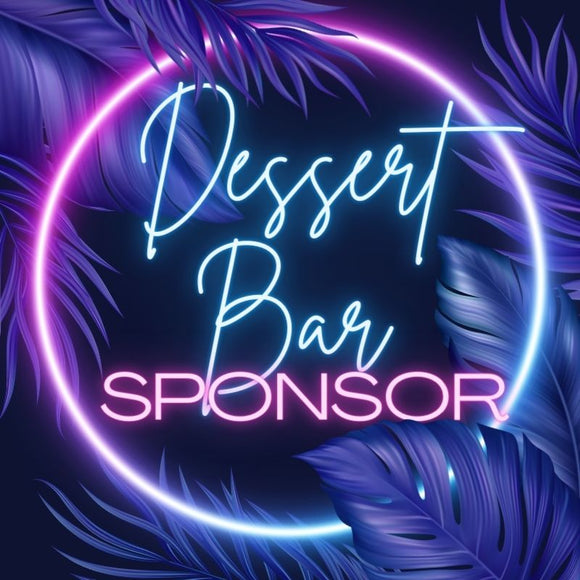 Summer Block Party -  Dessert Bar Sponsor