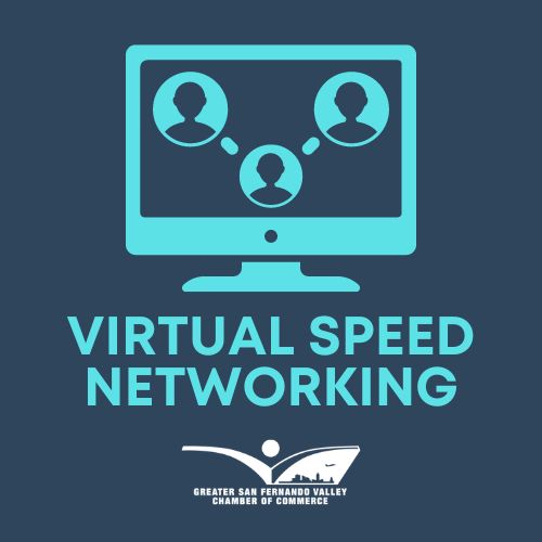 Virtual Speed Networking - Mar. 12, 2026 – Greater San Fernando Valley ...