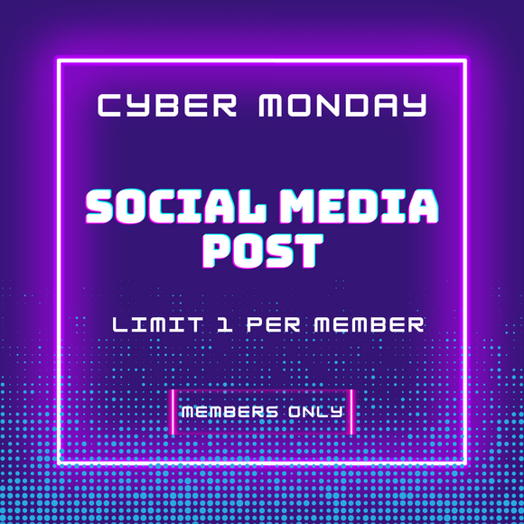 Cyber Monday Deal: Social Media Post - Instagram or Facebook