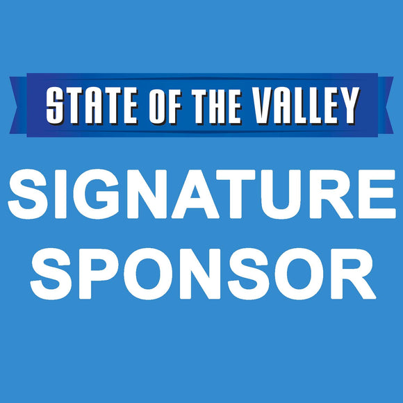State of the Valley Signature Sponsorship